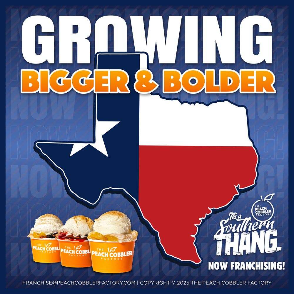 The Peach Cobbler Factory Serves Up Big Flavor in the Lone Star State with Rapid Expansion Across Texas