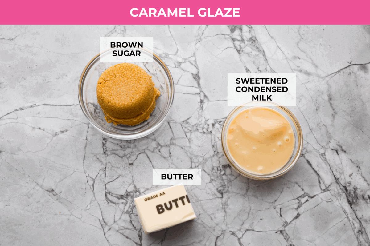 Overhead shot of labeled caramel glaze ingredients. 