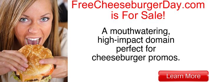 FreeCheeseburgerDay.com is For Sale!