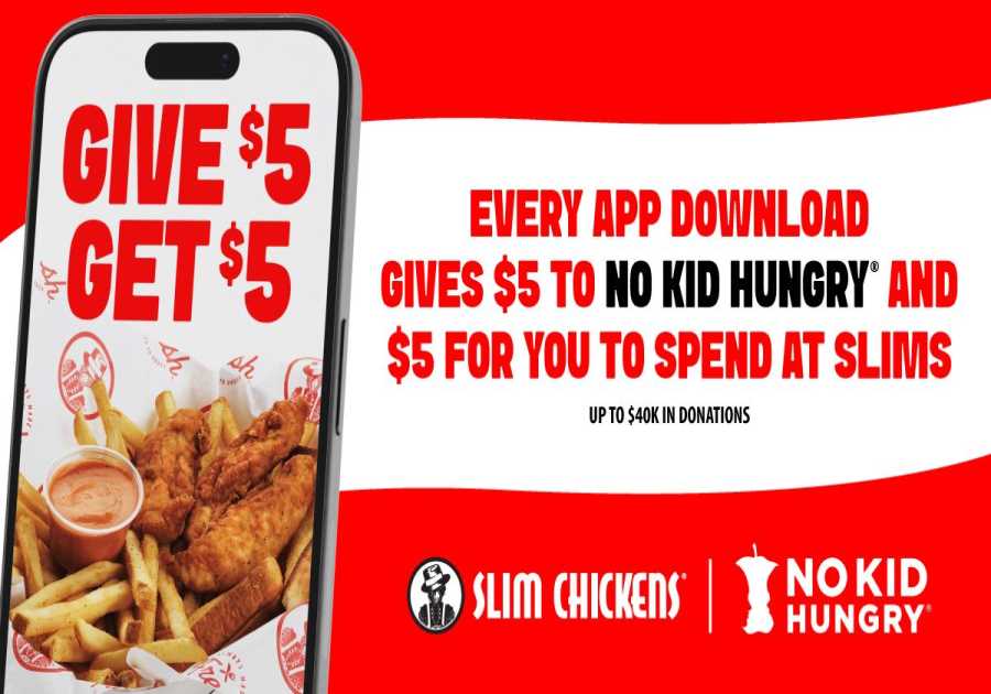 Slim Chickens Builds on Existing No Kid Hungry Partnership with Mobile App Download Promotion in January