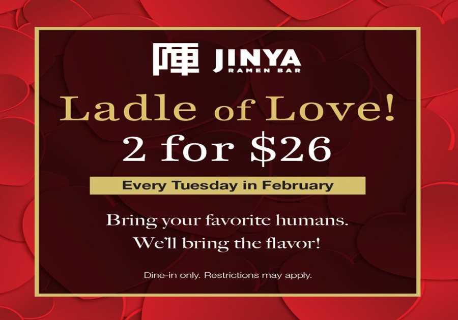 JINYA Ramen Bar Introduces Ladle of Love Special This February