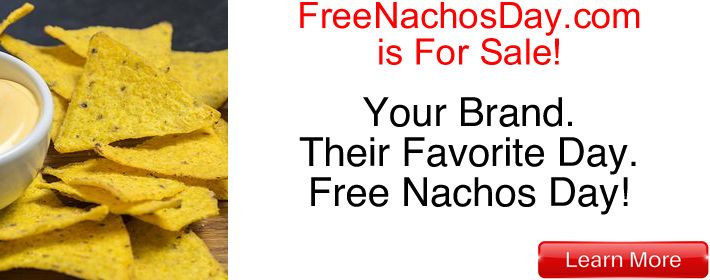 FreeNachosDay.com is For Sale!