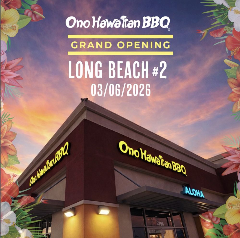 Ono Hawaiian BBQ Celebrates Grand Opening of Second Long Beach Location