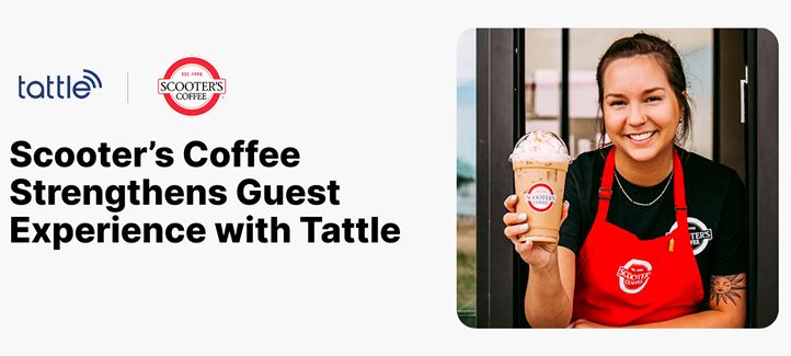 Scooter's Coffee Strengthens Guest Experience with Tattle's AI-Powered Feedback Platform