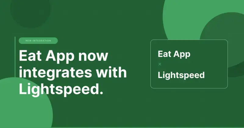 Eat App & LightSpeed: Your floor and your POS, finally in sync.