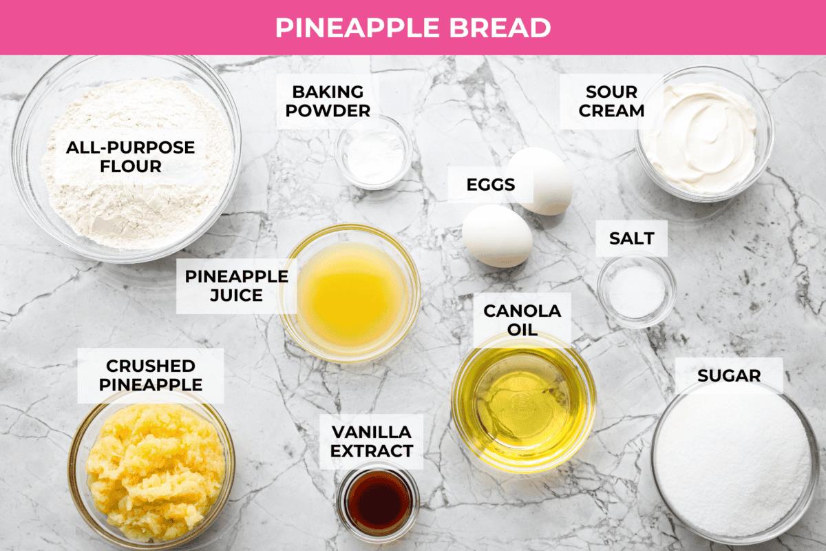 Overhead shot of labeled pineapple bread ingredients. 