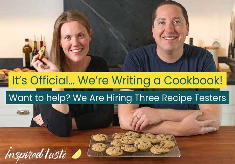 We're Writing a Cookbook! Want to Help? We are Employing Recipe Testers-- Currently OPEN