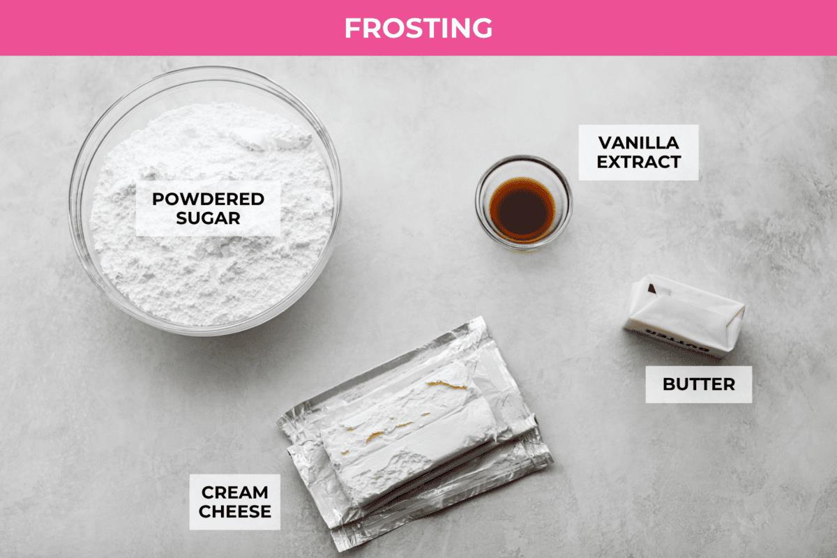 Overhead shot of labeled cream cheese frosting ingredients. 
