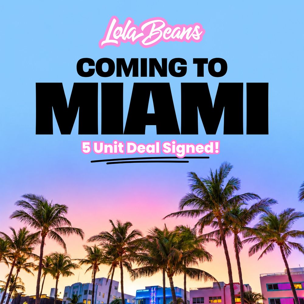 Lola Beans Heads to Miami with Five-Unit Development Deal