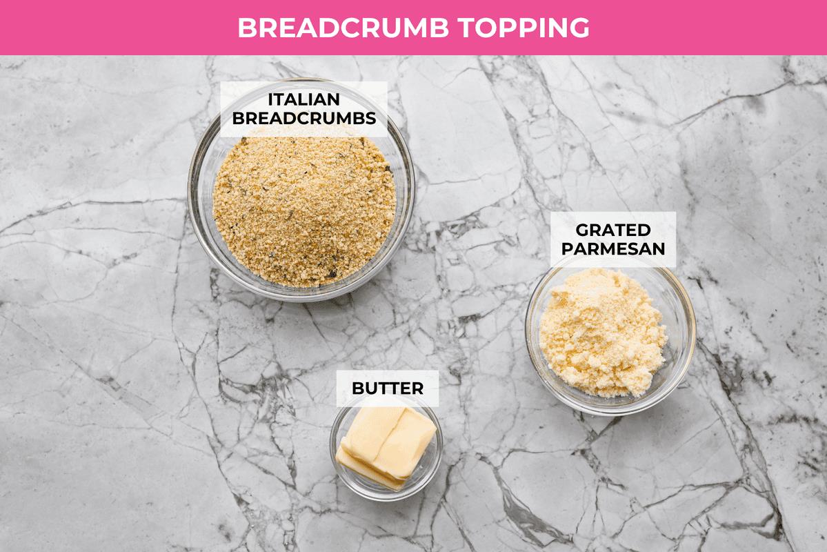 Overhead shot of labeled breadcrumb topping ingredients. 